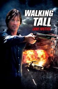 Walking Tall: Lone Justice poster