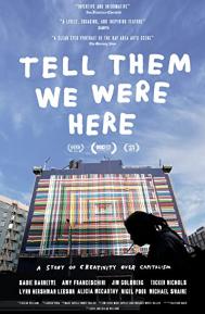 Tell Them We Were Here poster