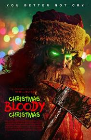 Christmas Bloody Christmas poster